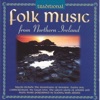 Traditional Folk Music From Northern Ireland