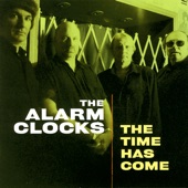 The Alarm Clocks - It's You