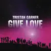 Stream & download Give Love