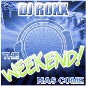 The Weekend Has Come artwork