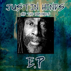 Justin Hinds & The Dominoes - Rub Up Push Up