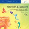 Relaxation & Meditation album lyrics, reviews, download