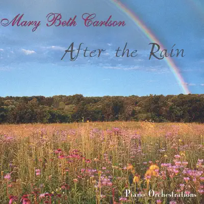 After the Rain - Mary Beth Carlson
