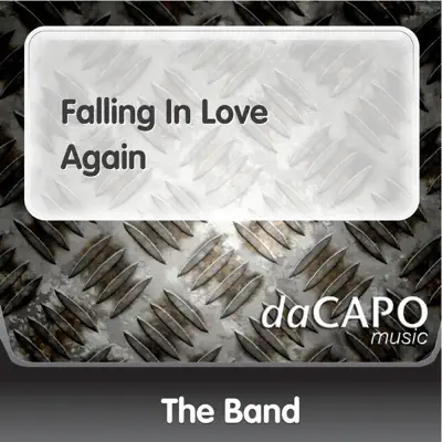Falling In Love Again - Single - The Band