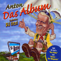 Anton & DJ Ötzi - Anton aus Tirol artwork