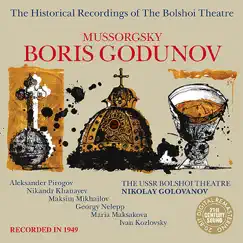 Mussorgsky: Boris Godunov by Nikolay Golovanov, Orchestra of the Bolshoi Theatre & Chorus of the Bolshoi Theatre album reviews, ratings, credits