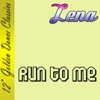 Run to Me - Single
