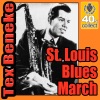 St. Louis Blues March (Digitally Remastered) - Single