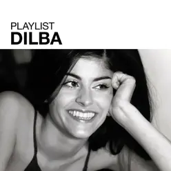 Playlist: Dilba - Dilba Playlist: Dilba - Dilba