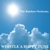 Whistle a Happy Tune, 2007