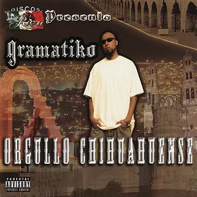Orgullo Chihuahuense - Gramatiko