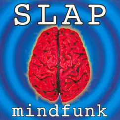 Mindfunk by Slap album reviews, ratings, credits