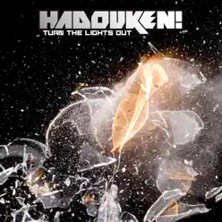 Turn the Lights Out - Hadouken!