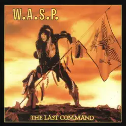 The Last Command - W.a.s.p.