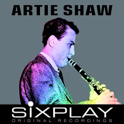 Six Play - Artie Shaw - EP - Artie Shaw