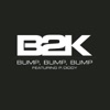 Bump, Bump, Bump (feat. P. Diddy) - Single