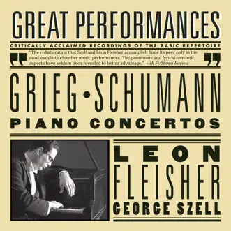 Grieg and Schumann: Piano Concertos by The Cleveland Orchestra, George Szell & Leon Fleisher album reviews, ratings, credits