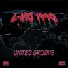 United Groove - Single album lyrics, reviews, download