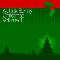 Jack Benny - A Jack Benny Christmas Vol. 1 artwork
