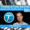 Stream & download Tranzlation Nation presents Technikal