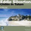 Chillin In Tulum - Single