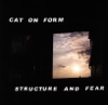 Structure and Fear