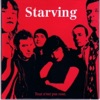Starving - Mots Doux