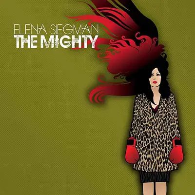 The Mighty - Elena Siegman