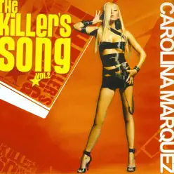 The Killer's Song, Vol. 2 - EP - Carolina Marquez