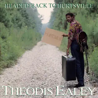 télécharger l'album Theodis Ealey - Headed Back To Hurtsville