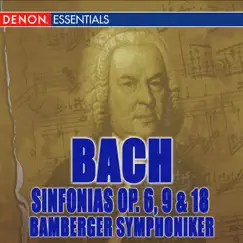 Bach, J.C.: Sinfonias Op. 6, 9 & 18 by Bamberg Symphony Orchestra, Camerata Rhenania, Hanspeter Gmür & Gerhard Vetter album reviews, ratings, credits