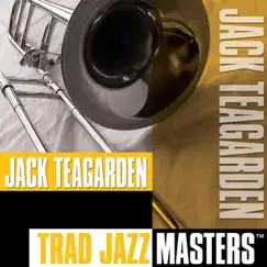 Jack Teagarden: Trad Jazz Masters by Jack Teagarden album reviews, ratings, credits