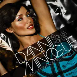You Won't Forget About Me - Dannii Minogue