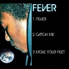 Fever - Single