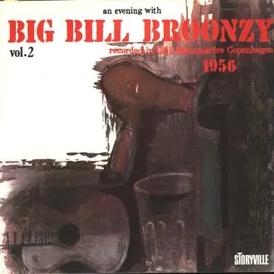 Recorded In Club Montmartre 1956 Vol. 2 - Big Bill Broonzy