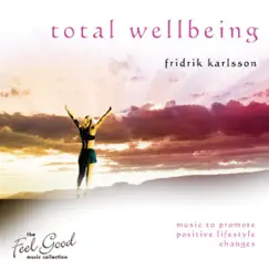 Total Wellbeing by Friðrik Karlsson album reviews, ratings, credits