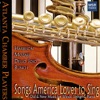Songs America Loves to Sing - Music for Winds, Strings & Piano
