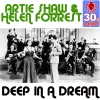 Artie Shaw - Deep in a Dream