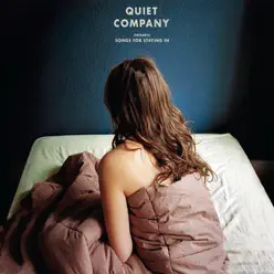 Songs For Staying In - Quiet Company