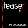 The Amalgamates - Let It Die