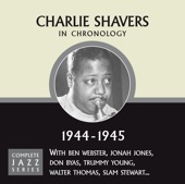Charlie Shavers - You're Driving Me Crazy (06-08-44