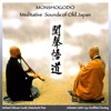 Monshogodo:Meditative Sounds of Old Japan