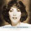Il était une fois. . . Nicole Martin