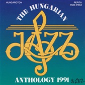 The Hungarian Jazz Anthology 1991 artwork