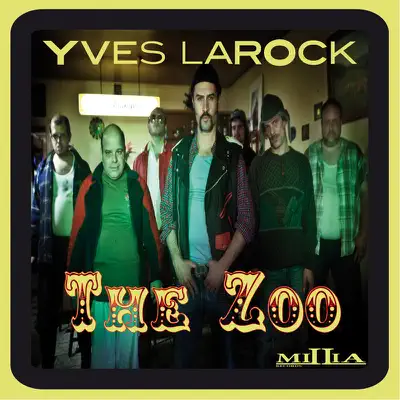The Zoo, Pt. 1 (Remixes) - EP - Yves Larock