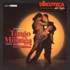 Historia del Tango y la Milonga en el Siglo XX, Vol. 2