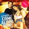 Come Along Now (feat. Despina Vandi) - EP