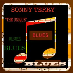 The Unique - Sonny Terry The Unique - Sonny Terry