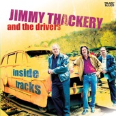 Jimmy Thackery and The Drivers - Blinking of an Eye