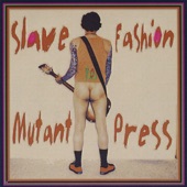 Slave to Fashion artwork